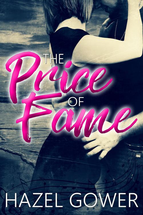 Cover of the book The Price of Fame by Hazel Gower, Hazel Gower