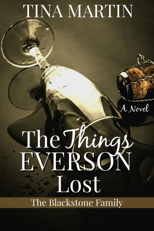 Cover of the book The Things Everson Lost by Tina Martin, Tina Martin