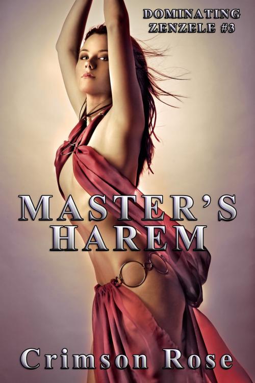 Cover of the book Master's Harem by Crimson Rose, Crimson Rose
