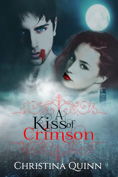 Cover of the book A Kiss of Crimson by Christina Quinn, Christina Quinn