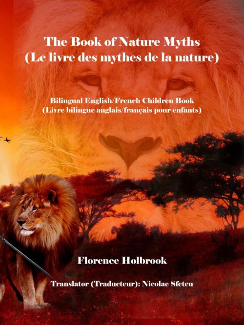 Cover of the book The Book of Nature Myths (Le livre des mythes de la nature) by Nicolae Sfetcu, Nicolae Sfetcu
