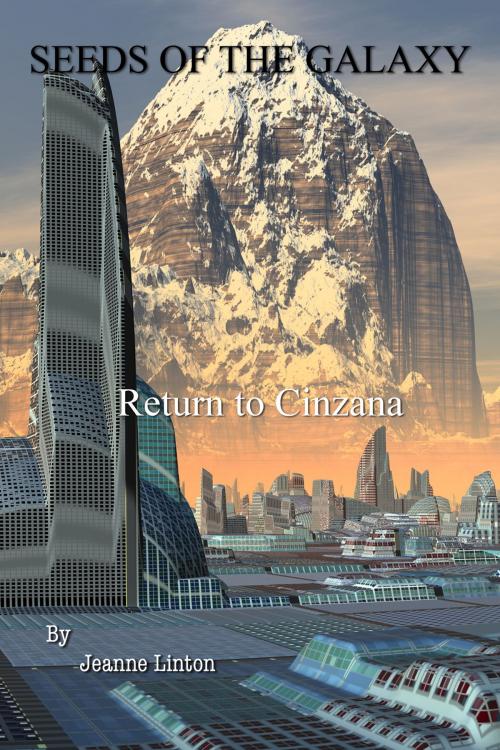 Cover of the book Return To Cinzana by Jeanne Linton, Jeanne Linton