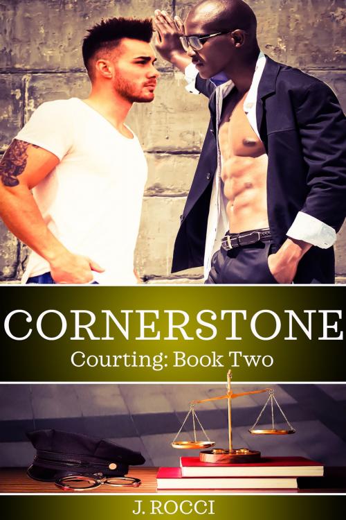 Cover of the book Courting 2: Cornerstone by J Rocci, J Rocci