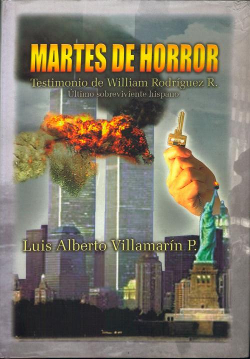 Cover of the book Martes de Horror by Luis Alberto Villamarin Pulido, Luis Alberto Villamarin Pulido