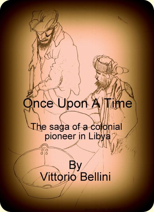 Cover of the book Once Upon A Time by Victor Bellini, Victor Bellini