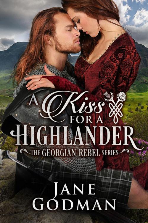 Cover of the book A Kiss for a Highlander by Jane Godman, Jane Godman