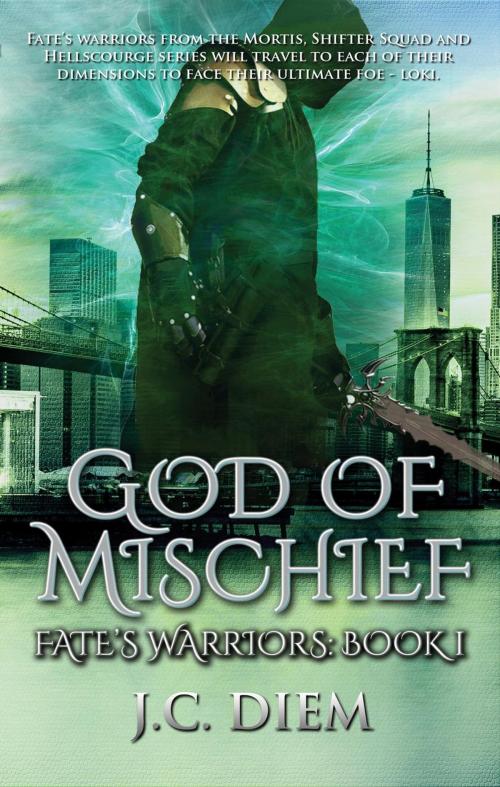 Cover of the book God of Mischief by J.C. Diem, Seize The Night Agency