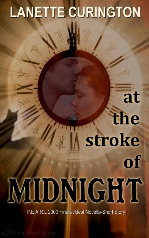 Cover of the book At the Stroke of Midnight by Lanette Curington, Silver Heart Books