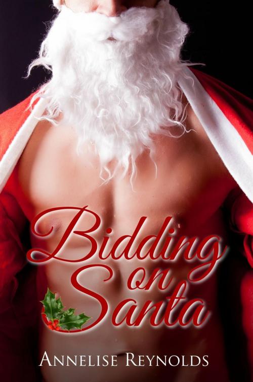 Cover of the book Bidding On Santa by Annelise Reynolds, Annelise Reynolds