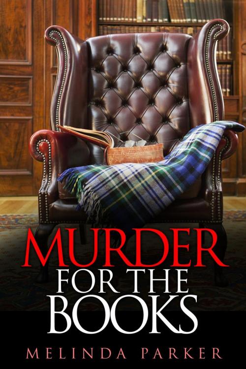 Cover of the book Murder for the Books by Melinda Parker, Guava Books