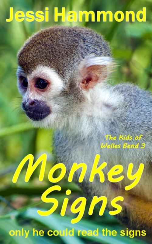 Cover of the book Monkey Signs by Jessi Hammond, Jessi Hammond