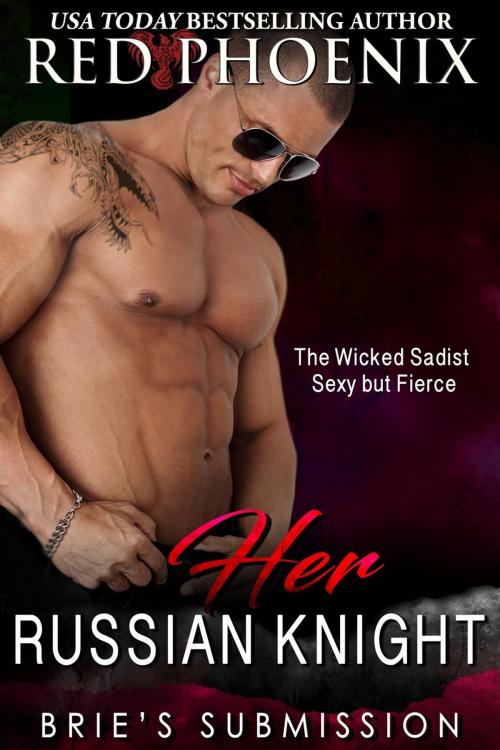 Cover of the book Her Russian Knight by Red Phoenix, Red Phoenix