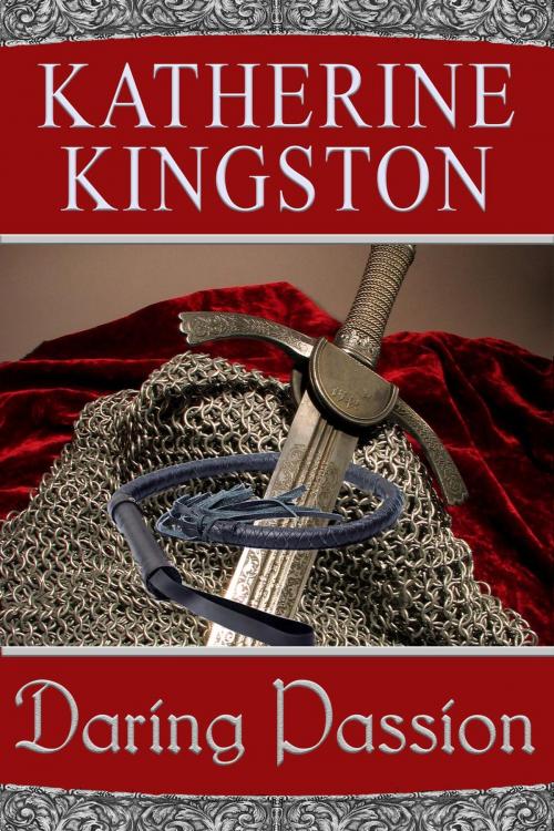 Cover of the book Daring Passion by Katherine Kingston, Katherine Kingston