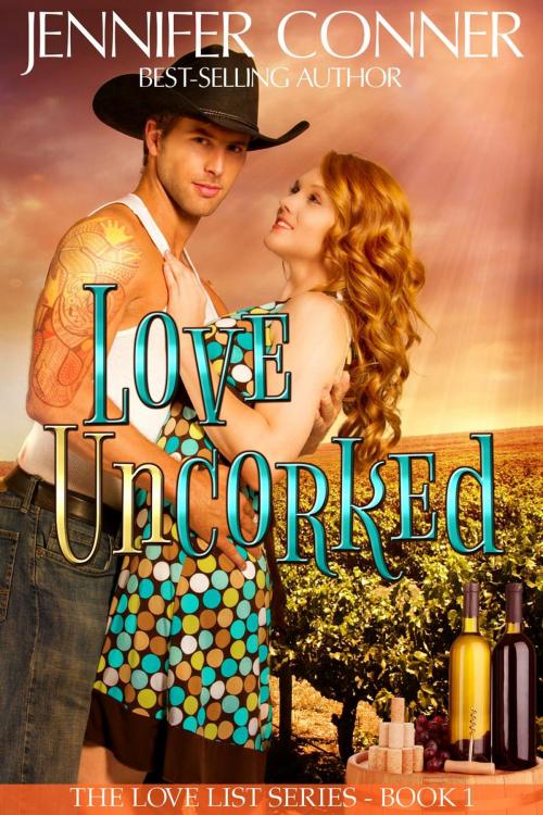 Cover of the book Love Uncorked by Jennifer Conner, Books to Go Now