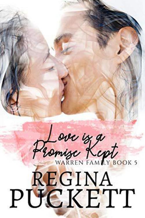 Cover of the book Love is a Promise Kept by Regina Puckett, Regina Puckett
