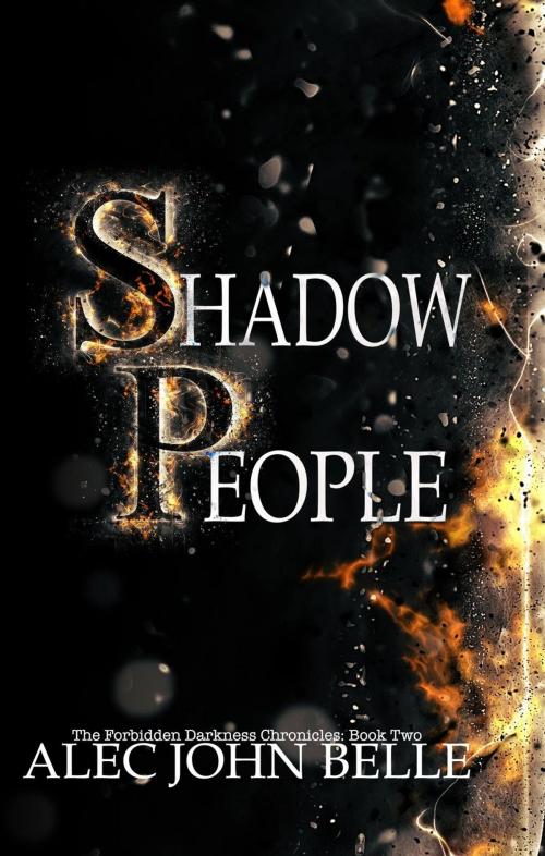 Cover of the book Shadow People by Alec John Belle, Alec John Belle