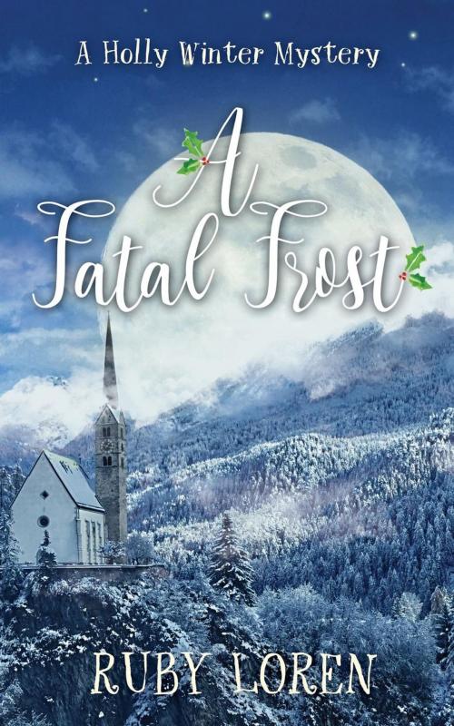 Cover of the book A Fatal Frost by Ruby Loren, Ruby Loren
