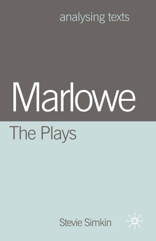 Cover of the book Marlowe: The Plays by Stevie Simkin, Macmillan Education UK