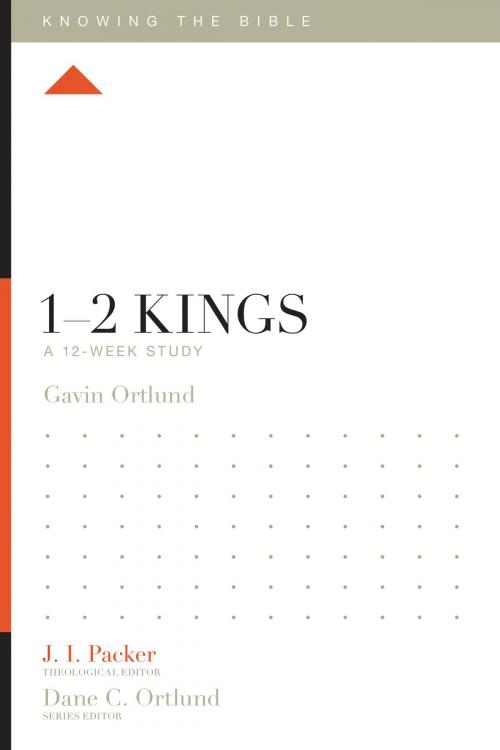 Cover of the book 1–2 Kings by Gavin Ortlund, Crossway