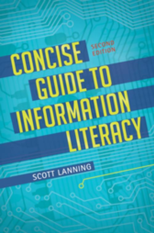Cover of the book Concise Guide to Information Literacy, 2nd Edition by Scott Lanning, ABC-CLIO
