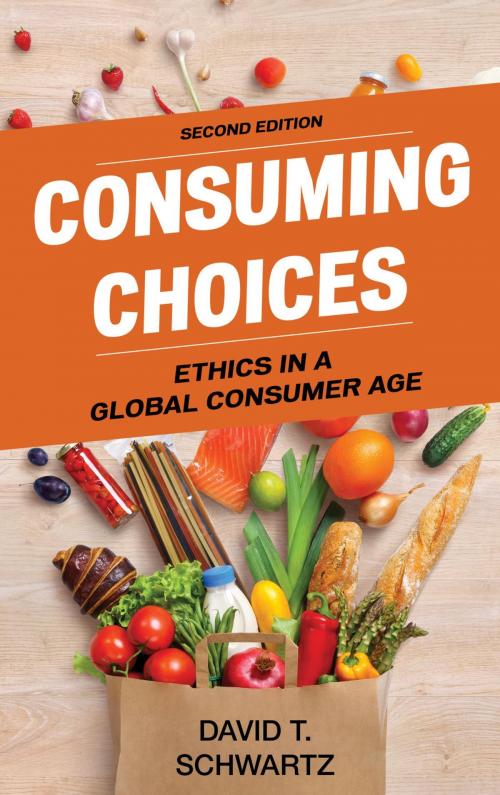 Cover of the book Consuming Choices by David T. Schwartz, Rowman & Littlefield Publishers