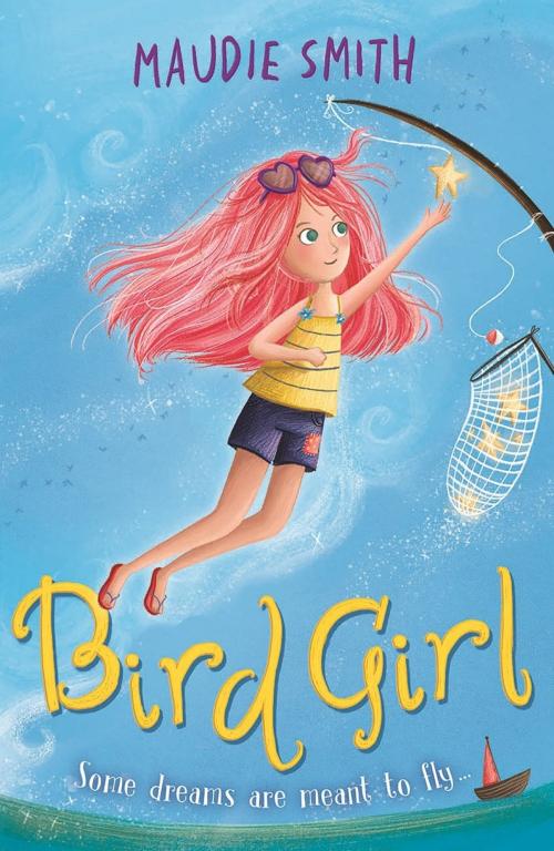 Cover of the book Bird Girl by Maudie Smith, Hachette Children's
