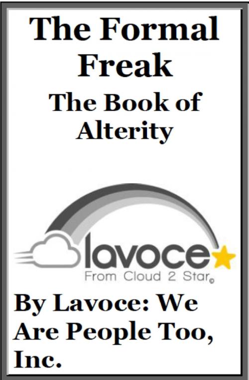 Cover of the book Formal Freak by Lavoce: We Are People Too, Inc., eBookIt.com