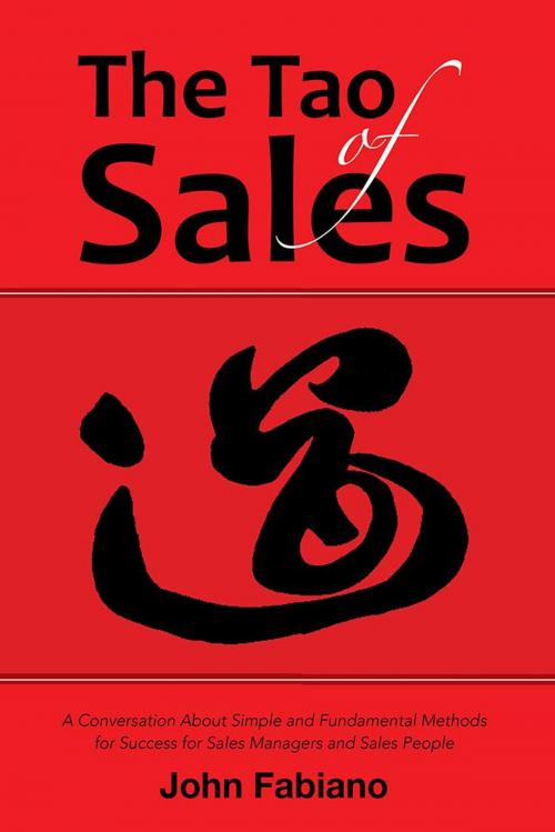 Cover of the book The Tao of Sales by John Fabiano, Abbott Press