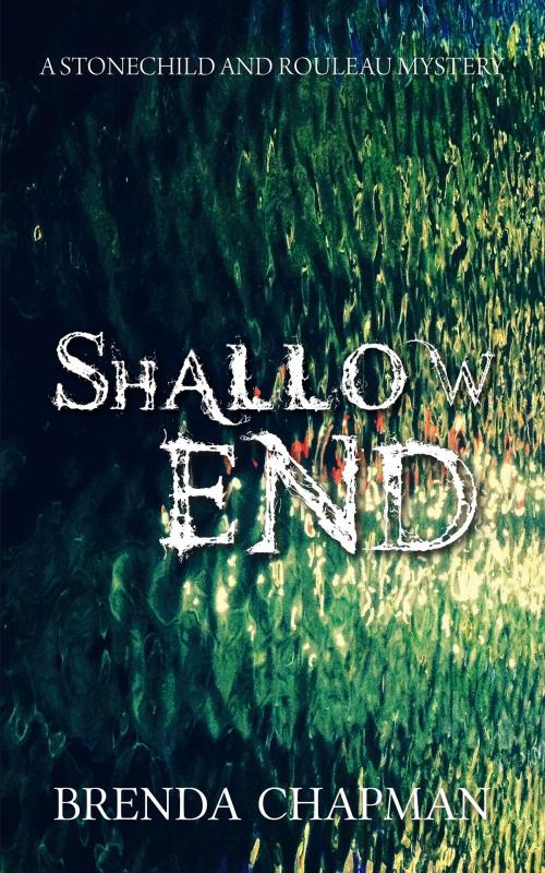 Cover of the book Shallow End by Brenda Chapman, Dundurn
