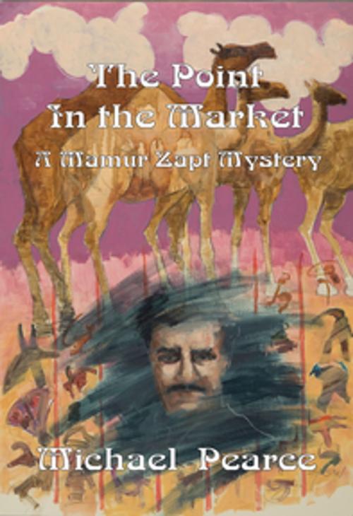 Cover of the book The Point in the Market by Michael Pearce, Poisoned Pen Press, Inc.