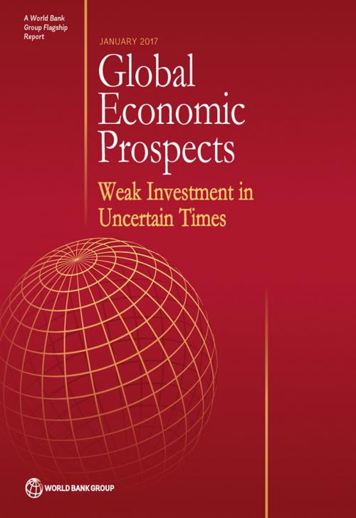 Cover of the book Global Economic Prospects, January 2017 by World Bank Group, World Bank Publications