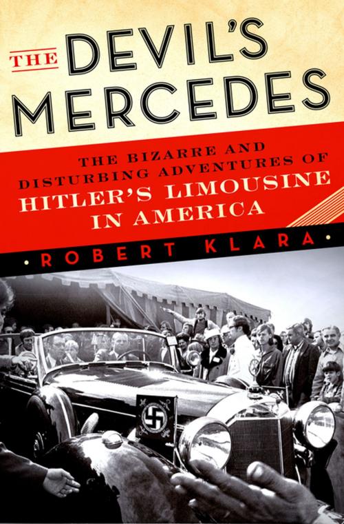 Cover of the book The Devil's Mercedes by Robert Klara, St. Martin's Press
