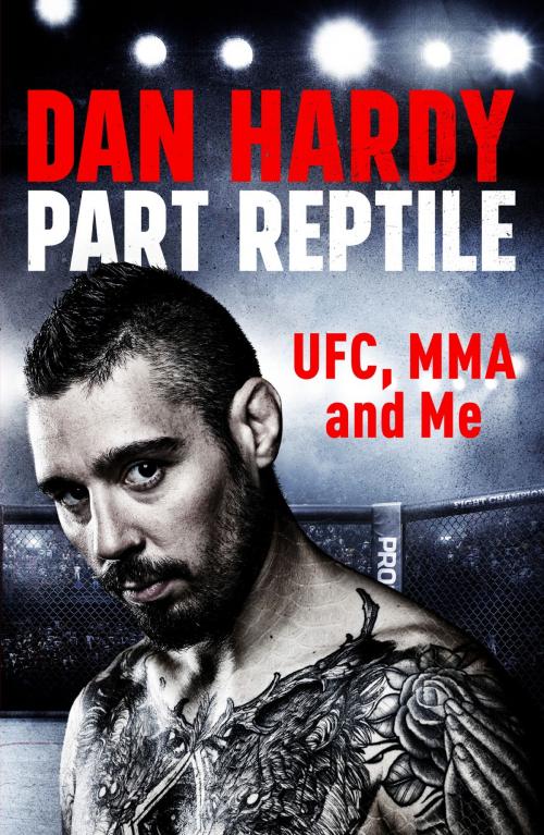 Cover of the book Part Reptile by Dan Hardy, Headline