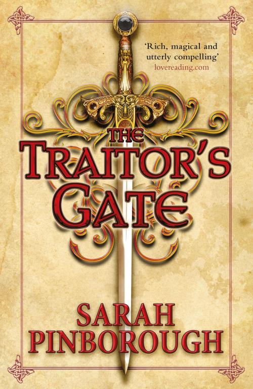 Cover of the book The Traitor's Gate by Sarah Pinborough, Orion Publishing Group