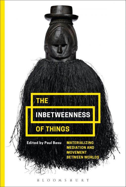 Cover of the book The Inbetweenness of Things by , Bloomsbury Publishing