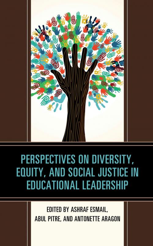 Cover of the book Perspectives on Diversity, Equity, and Social Justice in Educational Leadership by , Rowman & Littlefield Publishers