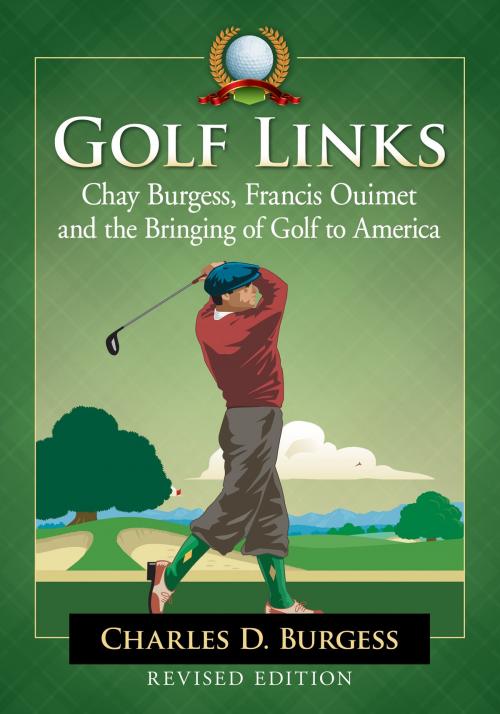 Cover of the book Golf Links by Charles D. Burgess, McFarland & Company, Inc., Publishers