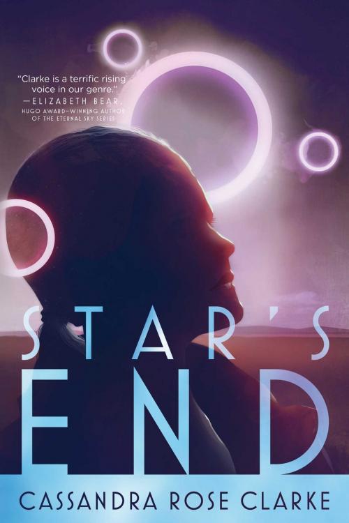Cover of the book Star's End by Cassandra Rose Clarke, Gallery / Saga Press