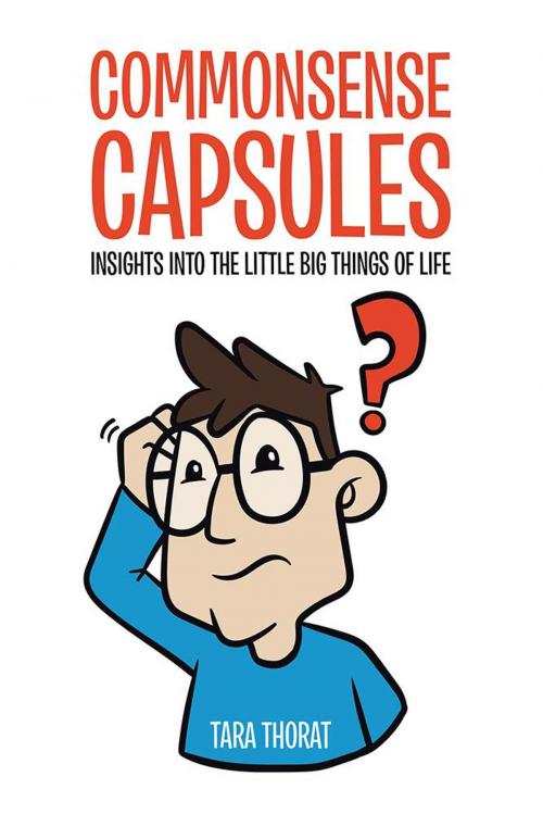 Cover of the book Commonsense Capsules by Tara Thorat, Partridge Publishing India