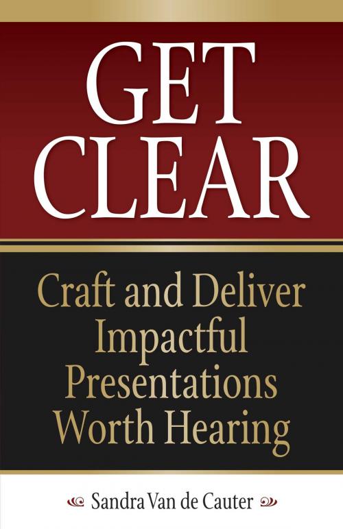 Cover of the book Get Clear by Sandra Van de Cauter, BookBaby