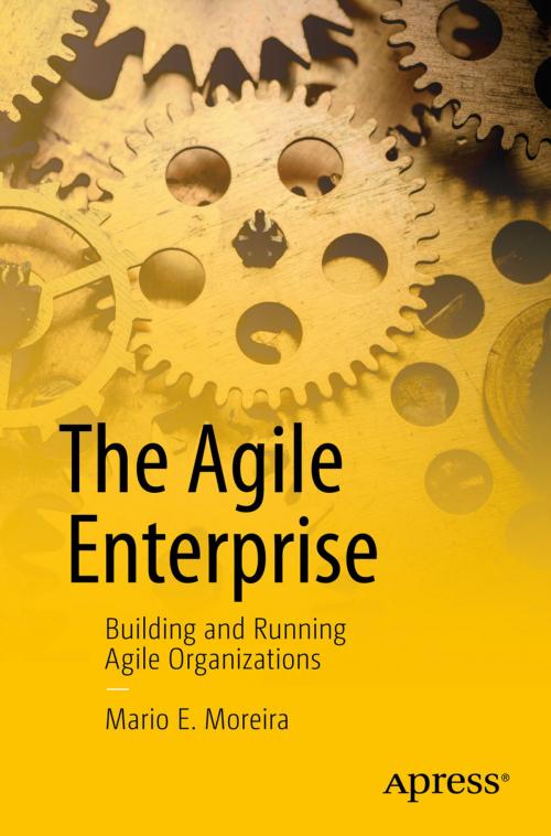 Cover of the book The Agile Enterprise by Mario E. Moreira, Apress