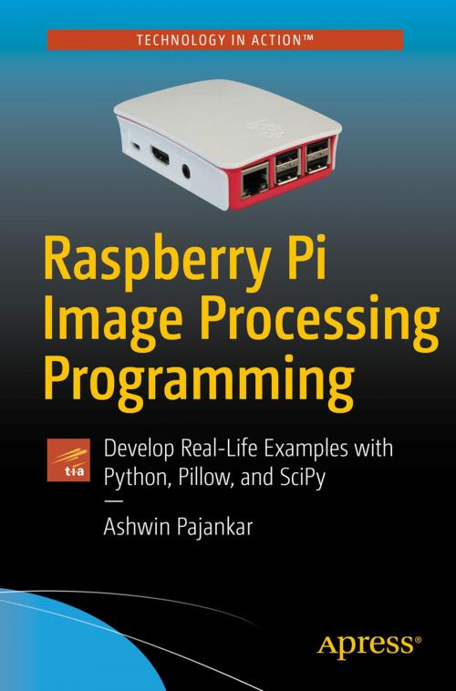 Cover of the book Raspberry Pi Image Processing Programming by Ashwin Pajankar, Apress