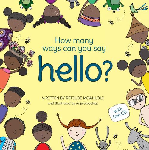 Cover of the book How Many Ways Can You Say Hello? by Refiloe Moahloli, Penguin Random House South Africa