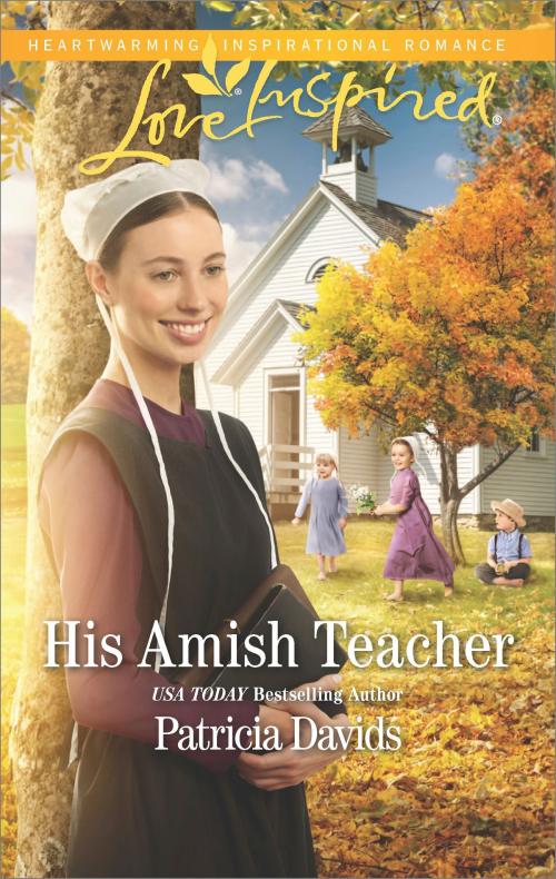 Cover of the book His Amish Teacher by Patricia Davids, Harlequin