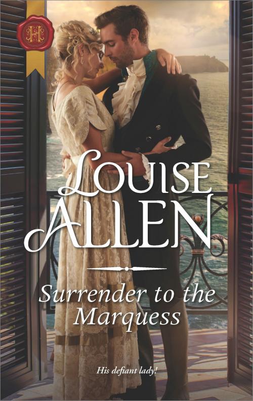 Cover of the book Surrender to the Marquess by Louise Allen, Harlequin
