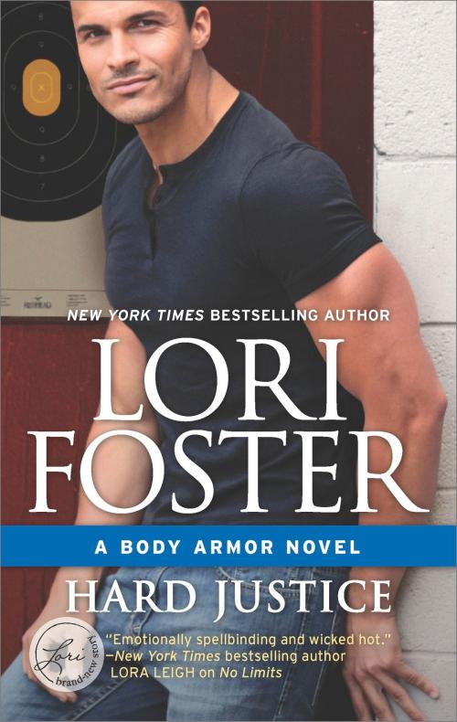 Cover of the book Hard Justice by Lori Foster, HQN Books