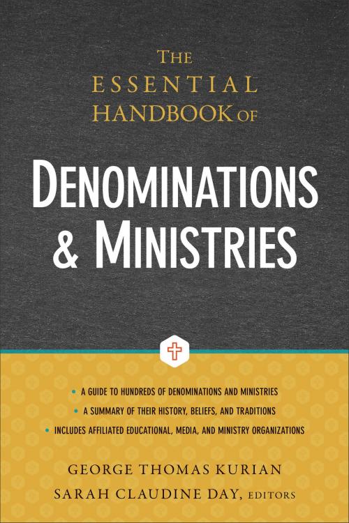 Cover of the book The Essential Handbook of Denominations and Ministries by , Baker Publishing Group