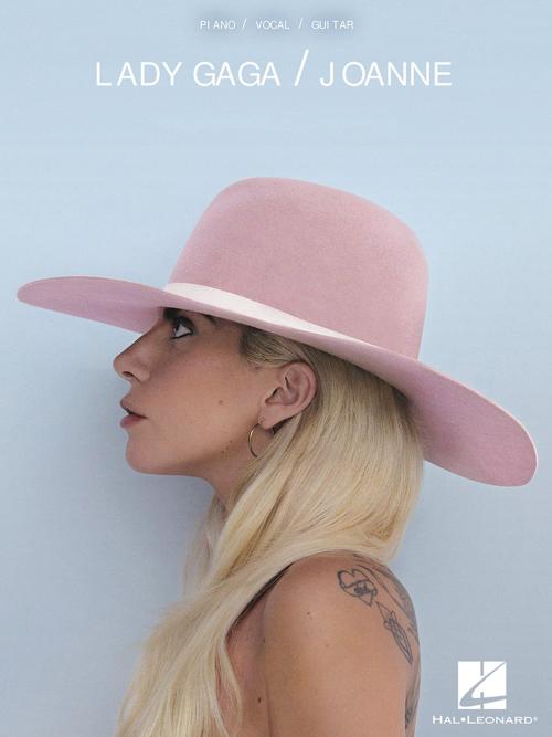 Cover of the book Lady Gaga - Joanne Songbook by Lady Gaga, Hal Leonard