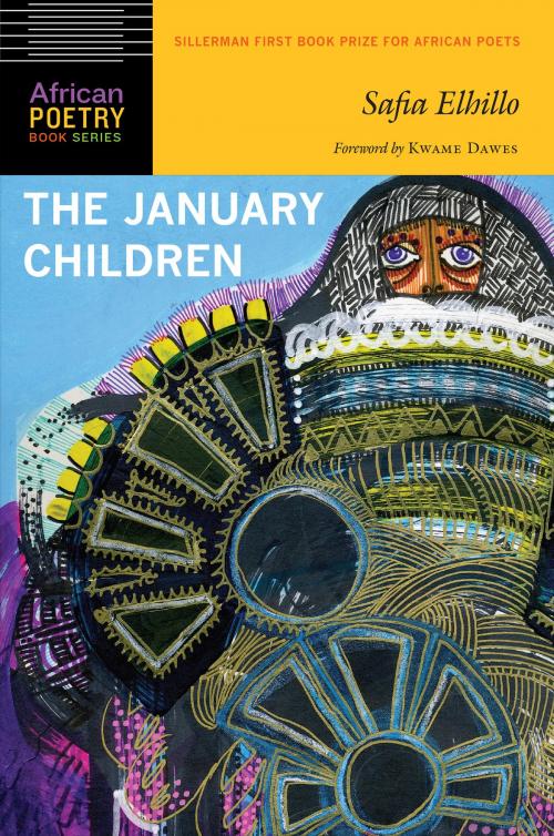 Cover of the book The January Children by Safia Elhillo, UNP - Nebraska