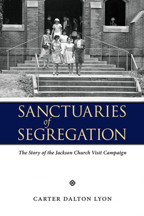 Cover of the book Sanctuaries of Segregation by Carter Dalton Lyon, University Press of Mississippi